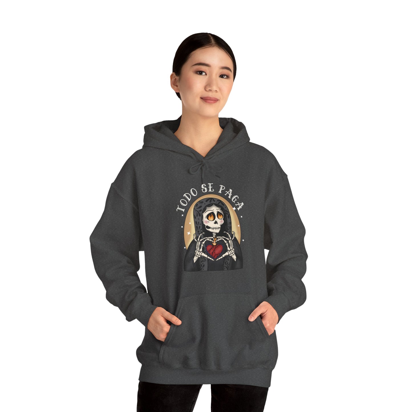 Todo Se Paga Hooded Sweatshirt