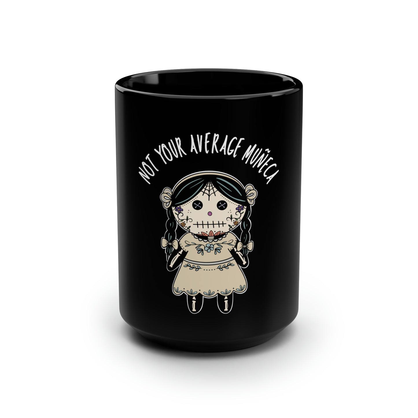 Not Your Average Muneca Black Mug, 15oz