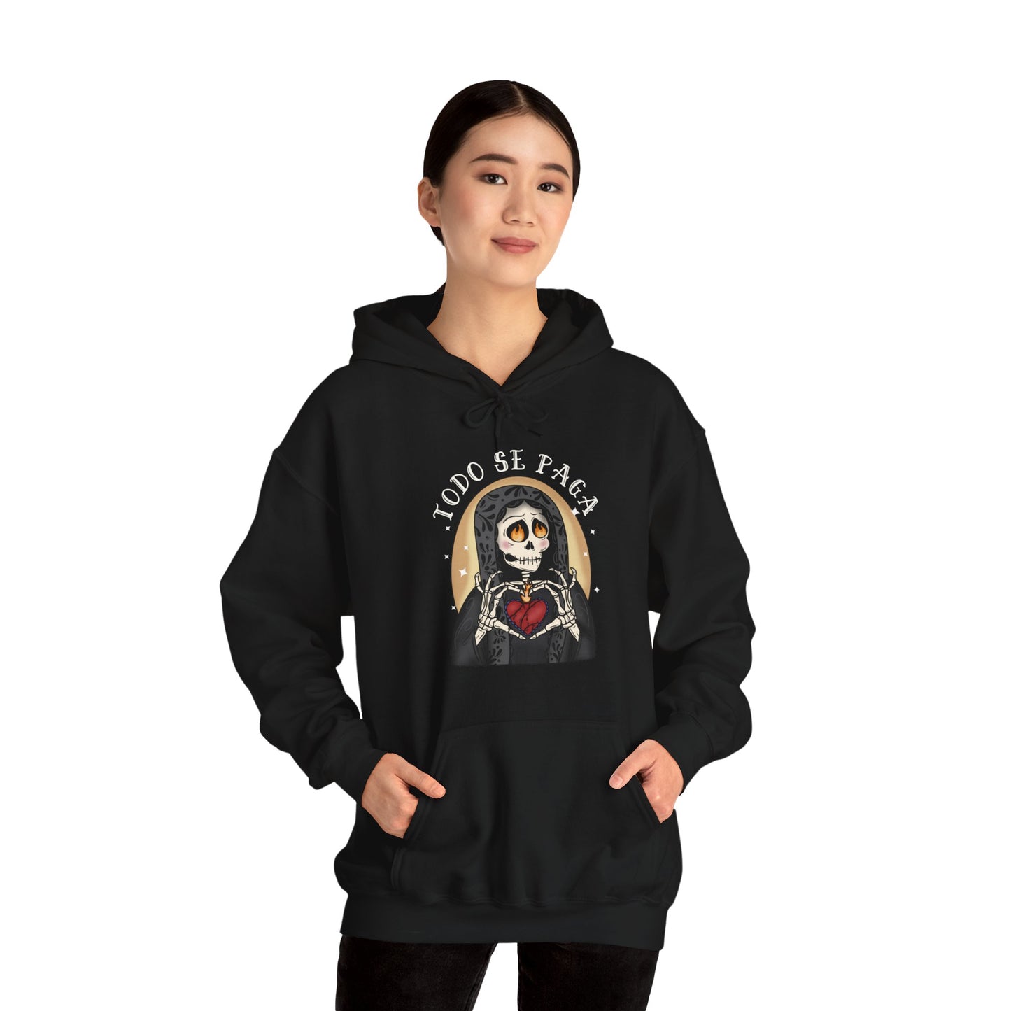 Todo Se Paga Hooded Sweatshirt