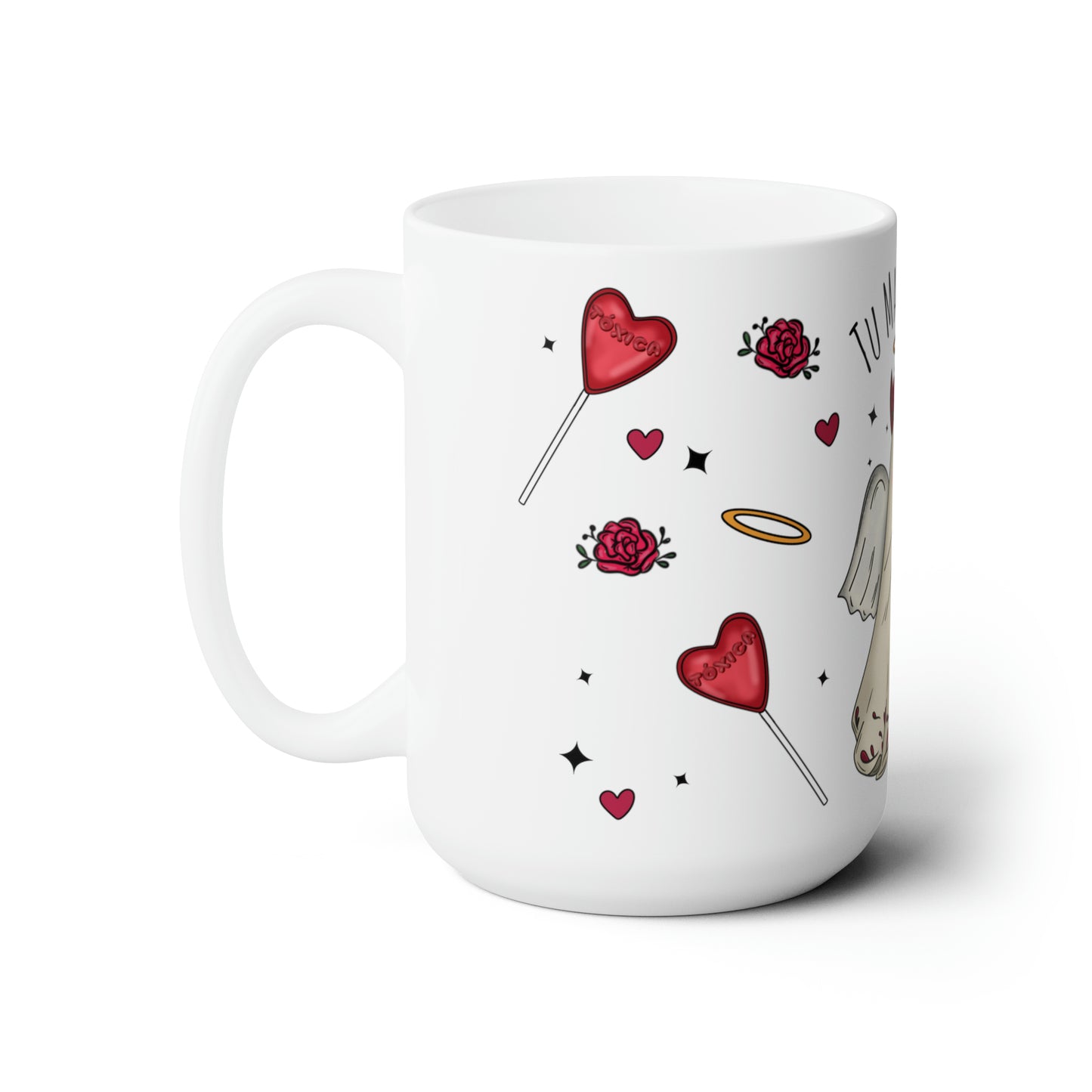 Tu Mala Suerte Ceramic Mug 15oz