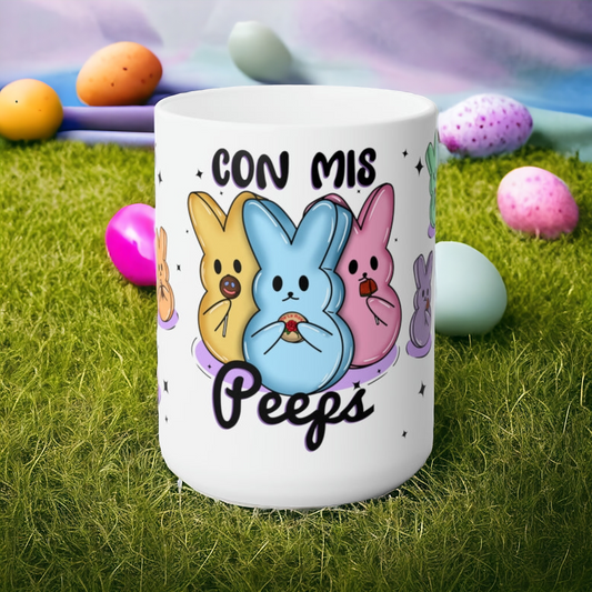 Con Mis Peeps Ceramic Mug 15oz